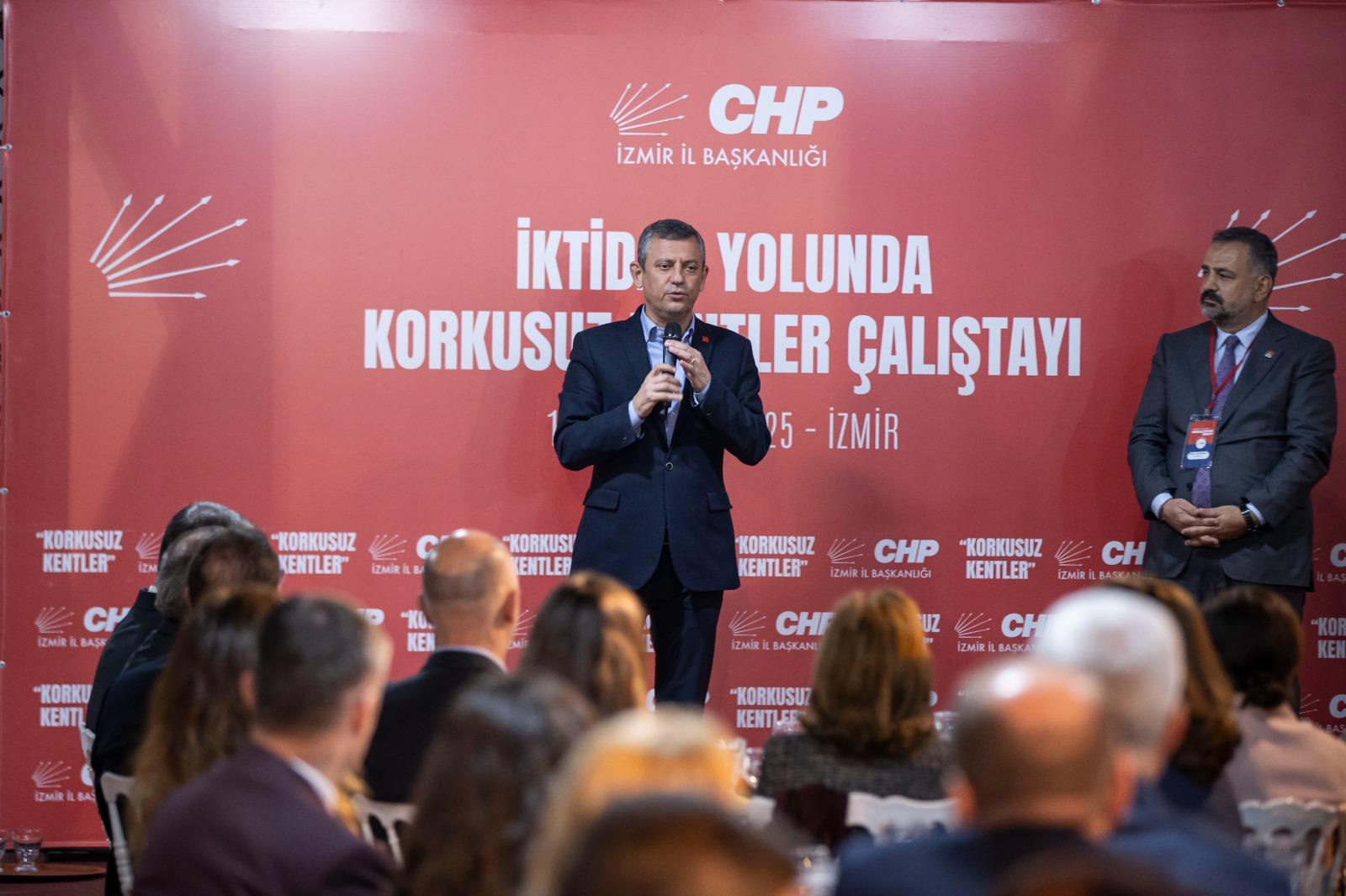 CHP Lideri Özel’den örgüte iktidar mesajı  “İzmir’de yükselen bir kenetlenme ivmesi var”