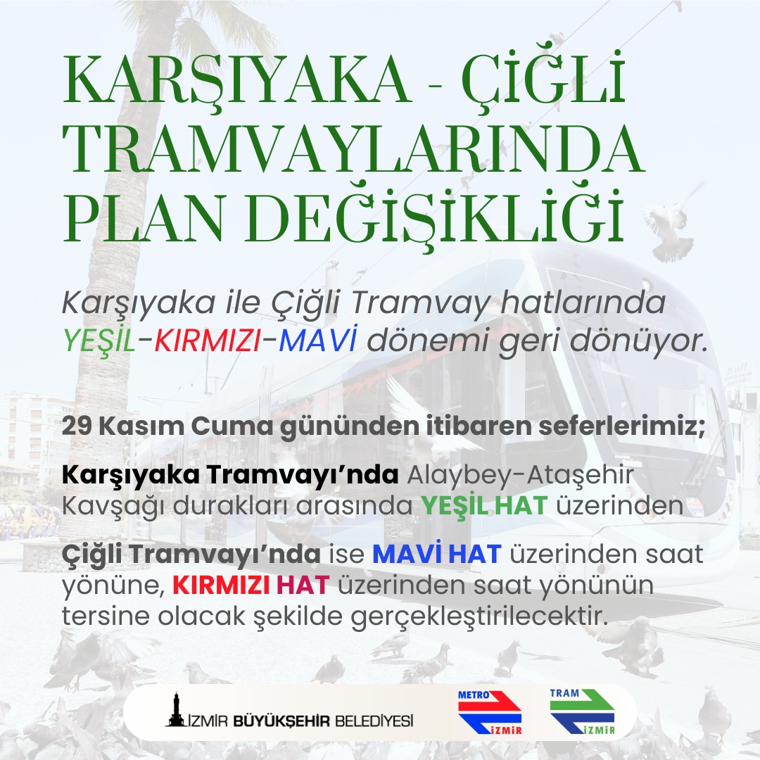 Karşıyaka ve Çiğli tramvaylarında normal sefer düzenine geçildi