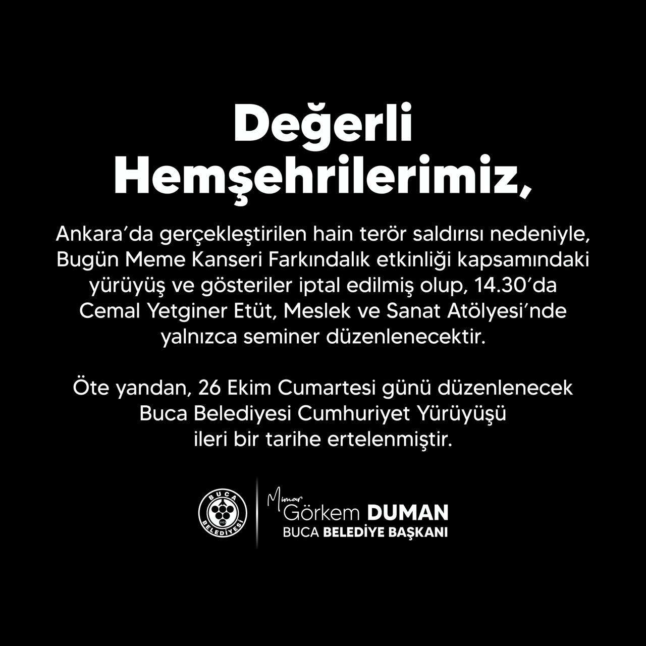 	Buca Belediyesi, etkinliklerini iptal etti