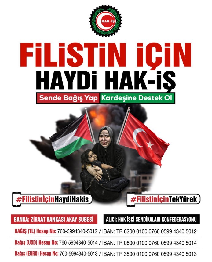 HAK-İŞ’TEN FİLİSTİN’e YARDIM ELİ