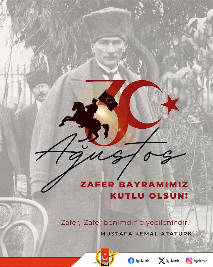 30 Ağustos Zafer Bayramımız Kutlu Olsun