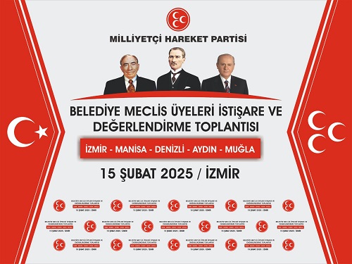  Meclis Üyeleri İzmir’de