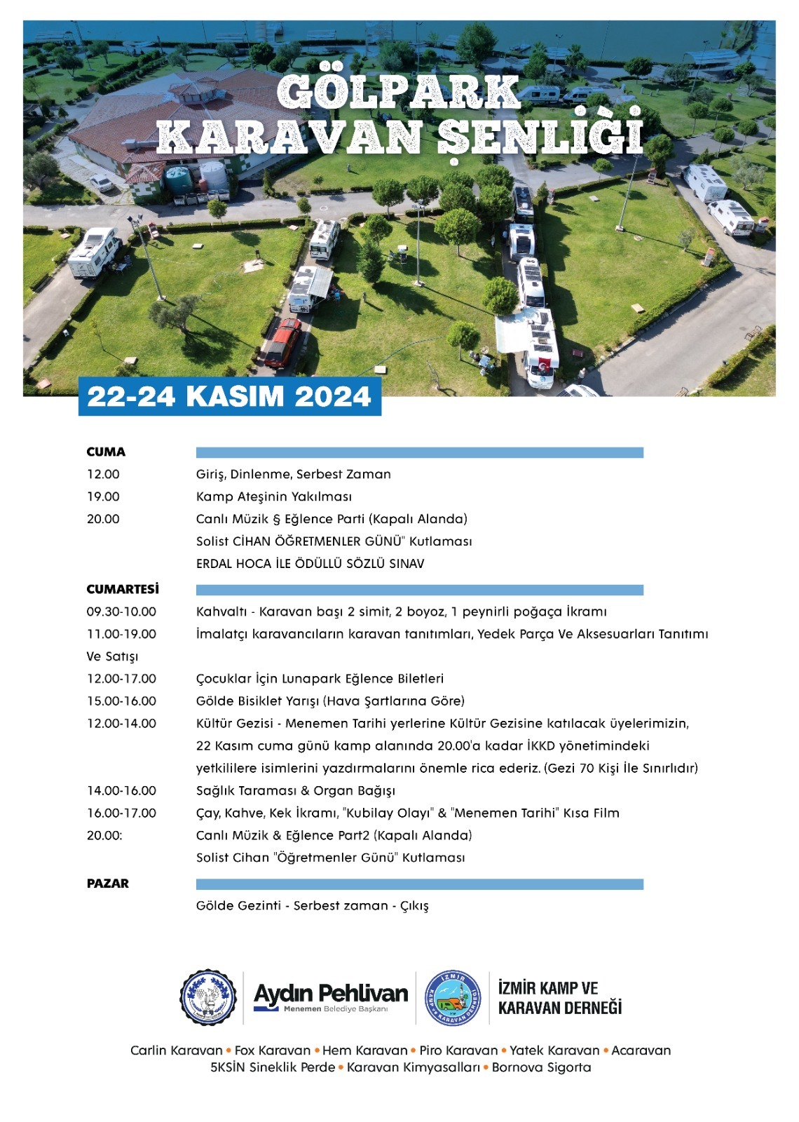 TÜRKİYE’NİN DÖRT BİR YANINDAN KARAVANCILAR, MENEMEN’DE BULUŞUYOR